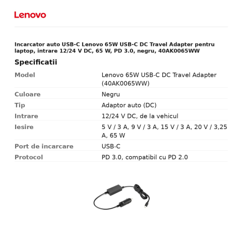 Incarcator auto USB-C Lenovo 65W USB-C DC Travel Adapter pentru laptop, intrare 12/24 V DC, 65 W, PD 3.0, negru, 40AK0065WW [2]