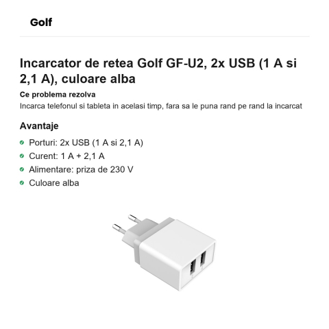 Incarcator de retea Golf GF-U2, 2x USB (1 A si 2,1 A), culoare alba [1]