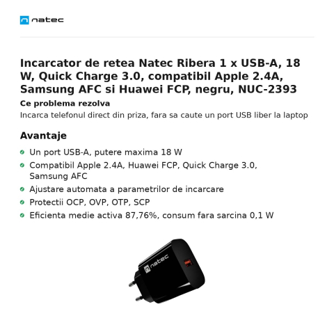 Incarcator de retea Natec Ribera 1 x USB-A, 18 W, Quick Charge 3.0, compatibil Apple 2.4A, Samsung AFC si Huawei FCP, negru, NUC-2393 [1]