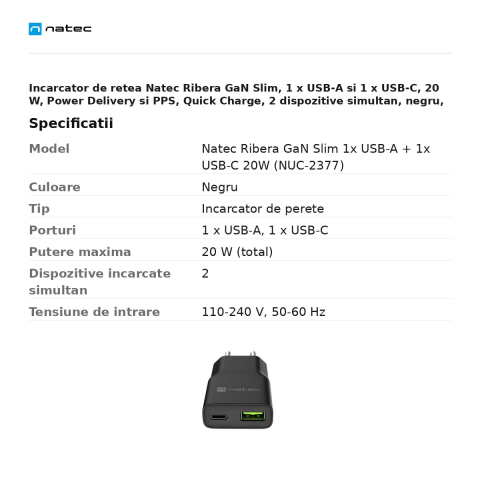 Incarcator de retea Natec Ribera GaN Slim, 1 x USB-A si 1 x USB-C, 20 W, Power Delivery si PPS, Quick Charge, 2 dispozitive simultan, negru, NUC-2377 [2]
