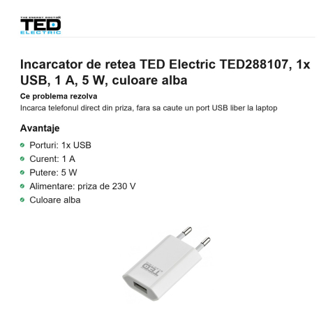 Incarcator de retea TED Electric TED288107, 1x USB, 1 A, 5 W, culoare alba [1]