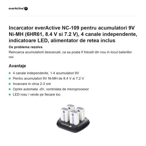 Incarcator everActive NC-109 pentru acumulatori 9V Ni-MH (6HR61, 8.4 V si 7.2 V), 4 canale independente, indicatoare LED, alimentator de retea inclus [1]