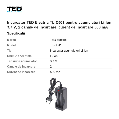 Incarcator TED Electric TL-C001 pentru acumulatori Li-Ion 3.7 V, 2 canale de incarcare, curent de incarcare 500 mA [2]