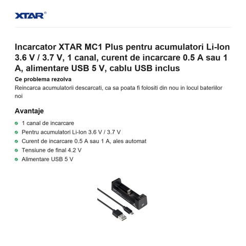 Incarcator XTAR MC1 Plus pentru acumulatori Li-Ion 3.6 V / 3.7 V, 1 canal, curent de incarcare 0.5 A sau 1 A, alimentare USB 5 V, cablu USB inclus [1]