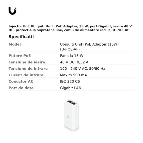 Injector PoE Ubiquiti UniFi PoE Adapter, 15 W, port Gigabit, iesire 48 V DC, protectie la supratensiune, cablu de alimentare inclus, U-POE-AF [2]