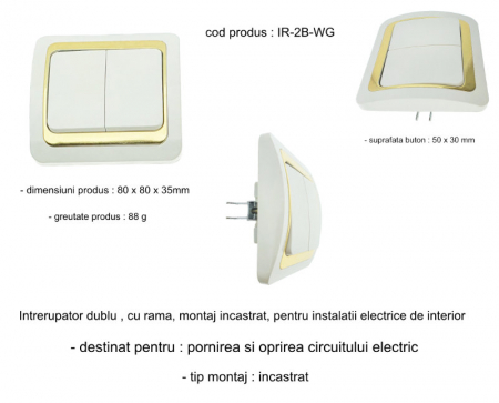 Intrerupator cu 2 butoane, incastrat, cu rama, 80 x 80 x 35mm, alb cu auriu [3]