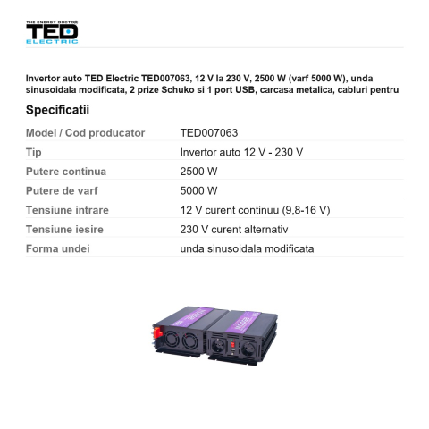 Invertor auto TED Electric TED007063, 12 V la 230 V, 2500 W (varf 5000 W), unda sinusoidala modificata, 2 prize Schuko si 1 port USB, carcasa metalica, cabluri pentru baterie incluse [2]