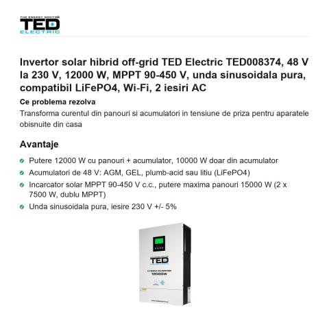 Invertor solar hibrid off-grid TED Electric TED008374, 48 V la 230 V, 12000 W, MPPT 90-450 V, unda sinusoidala pura, compatibil LiFePO4, Wi-Fi, 2 iesiri AC [1]