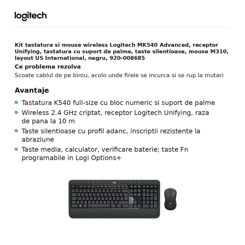 Kit tastatura si mouse wireless Logitech MK540 Advanced, receptor Unifying, tastatura cu suport de palme, taste silentioase, mouse M310, layout US International, negru, 920-008685 [1]