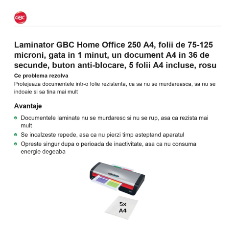 Laminator GBC Home Office 250 A4, folii de 75-125 microni, gata in 1 minut, un document A4 in 36 de secunde, buton anti-blocare, 5 folii A4 incluse, rosu [1]