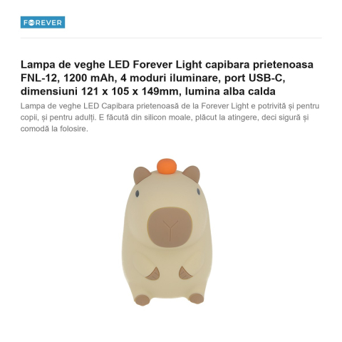 Lampa de veghe LED Forever Light capibara prietenoasa FNL-12, 1200 mAh, 4 moduri iluminare, port USB-C, dimensiuni 121 x 105 x 149mm, lumina alba calda [1]