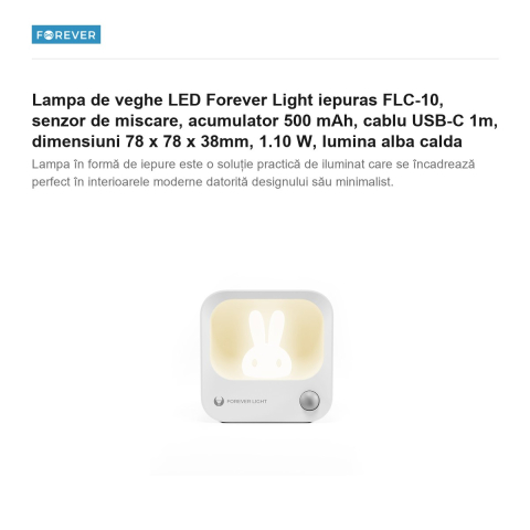 Lampa de veghe LED Forever Light iepuras FLC-10, senzor de miscare, acumulator 500 mAh, cablu USB-C 1m, dimensiuni 78 x 78 x 38mm, 1.10 W, lumina alba calda [1]