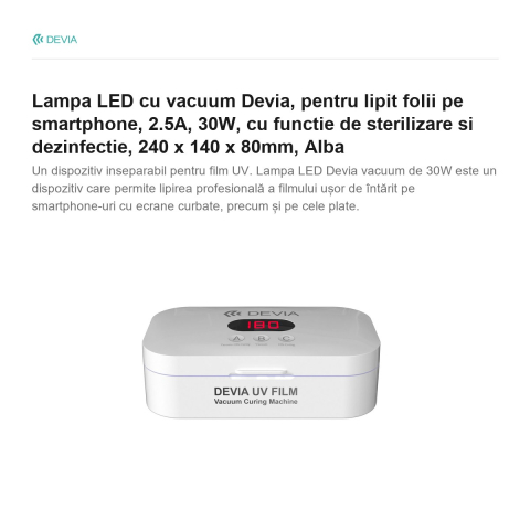 Lampa LED cu vacuum Devia, pentru lipit folii pe smartphone, 2.5A, 30W, cu functie de sterilizare si dezinfectie, 240 x 140 x 80mm, Alba [1]