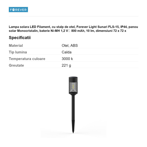 Lampa solara LED Filament, cu stalp de otel, Forever Light Sunari FLS-15, IP44, panou solar Monocristalin, baterie Ni-MH 1,2 V⎓ 800 mAh, 10 lm, dimensiuni 72 x 72 x 600mm, lumina alba calda, material  [2]