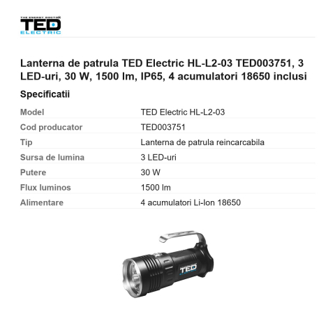 Lanterna de patrula TED Electric HL-L2-03 TED003751, 3 LED-uri, 30 W, 1500 lm, IP65, 4 acumulatori 18650 inclusi [2]