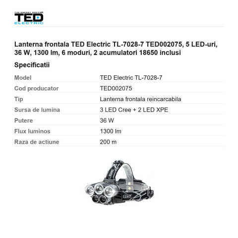 Lanterna frontala TED Electric TL-7028-7 TED002075, 5 LED-uri, 36 W, 1300 lm, 6 moduri, 2 acumulatori 18650 inclusi [2]