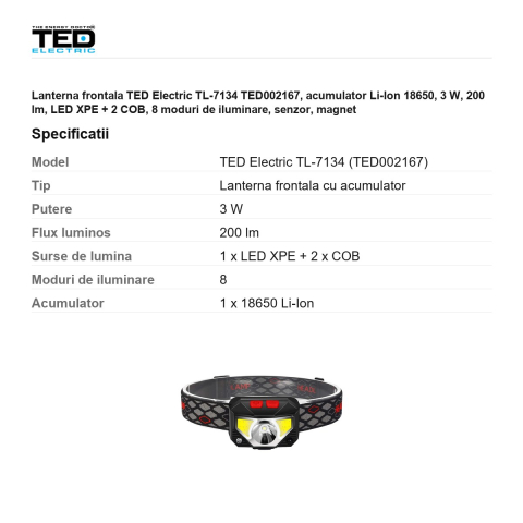 Lanterna frontala TED Electric TL-7134 TED002167, acumulator Li-Ion 18650, 3 W, 200 lm, LED XPE + 2 COB, 8 moduri de iluminare, senzor, magnet [2]