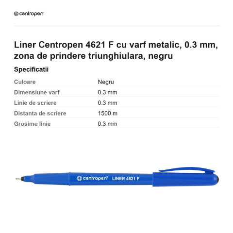 Liner Centropen 4621 F cu varf metalic, 0.3 mm, zona de prindere triunghiulara, negru [2]