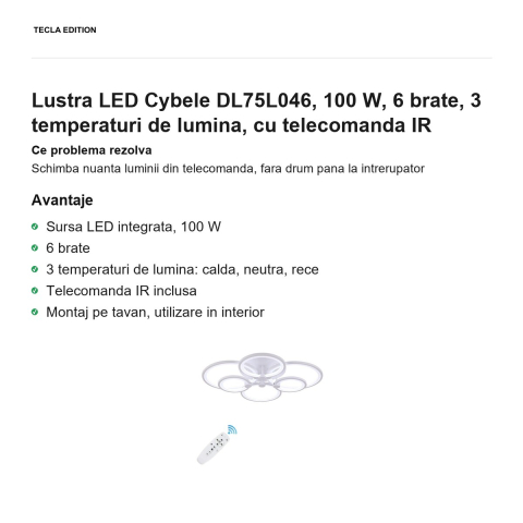 Lustra LED Cybele DL75L046, 100 W, 6 brate, 3 temperaturi de lumina, cu telecomanda IR [1]