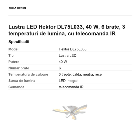 Lustra LED Hektor DL75L033, 40 W, 6 brate, 3 temperaturi de lumina, cu telecomanda IR [2]