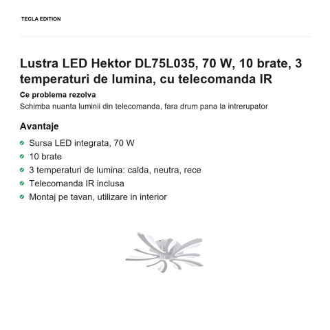 Lustra LED Hektor DL75L035, 70 W, 10 brate, 3 temperaturi de lumina, cu telecomanda IR [1]