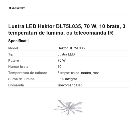 Lustra LED Hektor DL75L035, 70 W, 10 brate, 3 temperaturi de lumina, cu telecomanda IR [2]