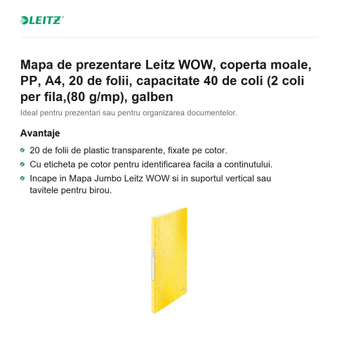 Mapa de prezentare Leitz WOW, coperta moale, PP, A4, 20 de folii, capacitate 40 de coli (2 coli per fila,(80 g/mp), galben [1]