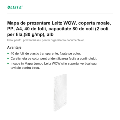 Mapa de prezentare Leitz WOW, coperta moale, PP, A4, 40 de folii, capacitate 80 de coli (2 coli per fila,(80 g/mp), alb [1]