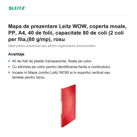 Mapa de prezentare Leitz WOW, coperta moale, PP, A4, 40 de folii, capacitate 80 de coli (2 coli per fila,(80 g/mp), rosu [1]