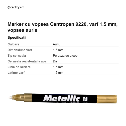 Marker cu vopsea Centropen 9220, varf 1.5 mm, vopsea aurie [2]