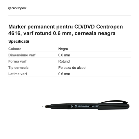 Marker permanent pentru CD/DVD Centropen 4616, varf rotund 0.6 mm, cerneala neagra [2]