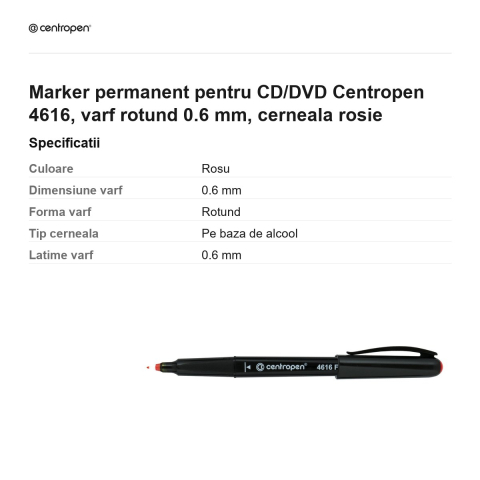 Marker permanent pentru CD/DVD Centropen 4616, varf rotund 0.6 mm, cerneala rosie [2]