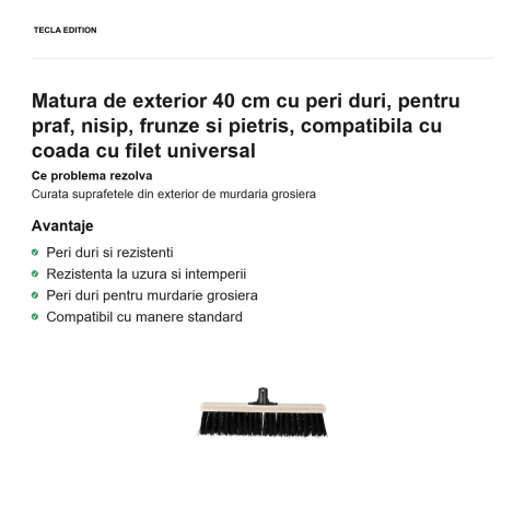 Matura de exterior 40 cm cu peri duri, pentru praf, nisip, frunze si pietris, compatibila cu coada cu filet universal [1]