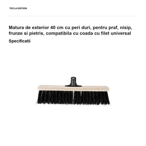 Matura de exterior 40 cm cu peri duri, pentru praf, nisip, frunze si pietris, compatibila cu coada cu filet universal [2]