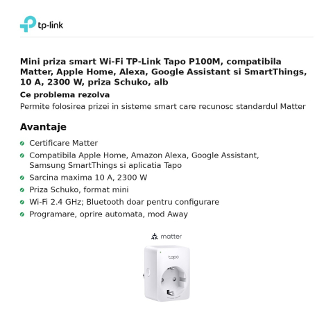 Mini priza smart Wi-Fi TP-Link Tapo P100M, compatibila Matter, Apple Home, Alexa, Google Assistant si SmartThings, 10 A, 2300 W, priza Schuko, alb [1]