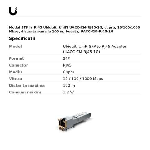 Modul SFP la RJ45 Ubiquiti UniFi UACC-CM-RJ45-1G, cupru, 10/100/1000 Mbps, distanta pana la 100 m, bucata, UACC-CM-RJ45-1G [2]