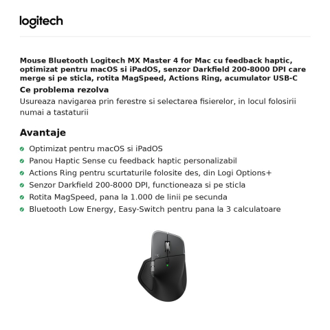 Mouse Bluetooth Logitech MX Master 4 for Mac cu feedback haptic, optimizat pentru macOS si iPadOS, senzor Darkfield 200-8000 DPI, 8 butoane, rotita MagSpeed, Actions Ring, negru, 910-007577 [1]