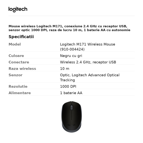 Mouse wireless Logitech M171, conexiune 2.4 GHz cu receptor USB, senzor optic 1000 DPI, 3 butoane, raza de lucru 10 m, 1 baterie AA, forma ambidextra, negru cu gri, 910-004424 [2]