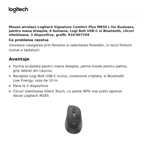 Mouse wireless Logitech Signature Comfort Plus M850 L for Business, pentru mana dreapta, 6 butoane, Logi Bolt USB-C si Bluetooth, clicuri silentioase, 3 dispozitive, grafit, 910-007704 [1]