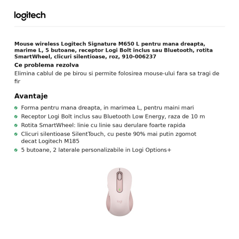 Mouse wireless Logitech Signature M650 L pentru mana dreapta, marime L, 5 butoane, receptor Logi Bolt inclus sau Bluetooth, rotita SmartWheel, clicuri silentioase, roz, 910-006237 [1]