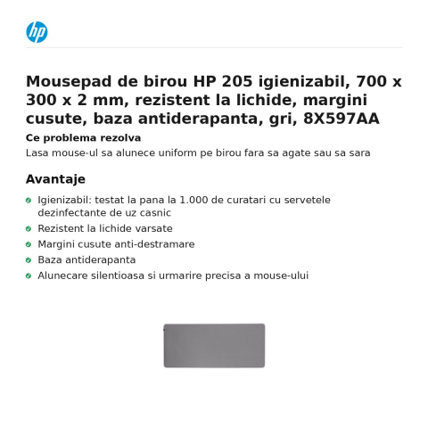 Mousepad de birou HP 205 igienizabil, 700 x 300 x 2 mm, rezistent la lichide, margini cusute, baza antiderapanta, gri, 8X597AA [1]