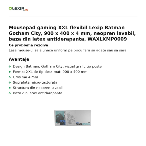 Mousepad gaming XXL flexibil Lexip Batman Gotham City, 900 x 400 x 4 mm, neopren lavabil, baza din latex antiderapanta, WAXLXMP0009 [1]