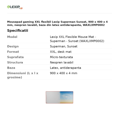 Mousepad gaming XXL flexibil Lexip Superman Sunset, 900 x 400 x 4 mm, neopren lavabil, baza din latex antiderapanta, WAXLXMP0002 [2]