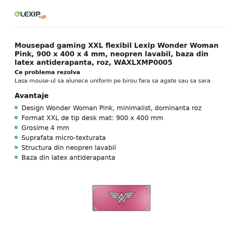 Mousepad gaming XXL flexibil Lexip Wonder Woman Pink, 900 x 400 x 4 mm, neopren lavabil, baza din latex antiderapanta, roz, WAXLXMP0005 [1]