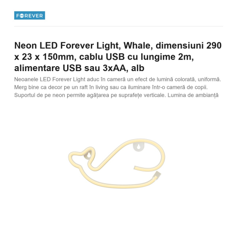 Neon LED Forever Light, Whale, dimensiuni 290 x 23 x 150mm, cablu USB cu lungime 2m, alimentare USB sau 3xAA, alb [1]