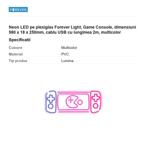 Neon LED pe plexiglas Forever Light, Game Console, dimensiuni 580 x 18 x 250mm, cablu USB cu lungimea 2m, multicolor [2]