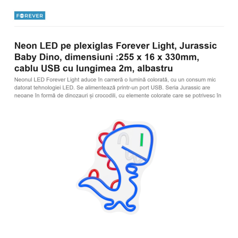 Neon LED pe plexiglas Forever Light, Jurassic Baby Dino, dimensiuni :255 x 16 x 330mm, cablu USB cu lungimea 2m, albastru [1]