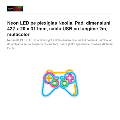 Neon LED pe plexiglas Neolia, Pad, dimensiuni 422 x 20 x 311mm, cablu USB cu lungime 2m, multicolor [1]