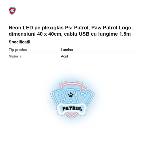 Neon LED pe plexiglas Psi Patrol, Paw Patrol Logo, dimensiuni 40 x 40cm, cablu USB cu lungime 1.5m [2]