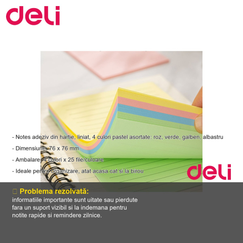 Notes adeziv Deli, 76x76 mm, liniat, 4 culori pastel asortate, 100 file, pentru organizare birou si acasa [1]